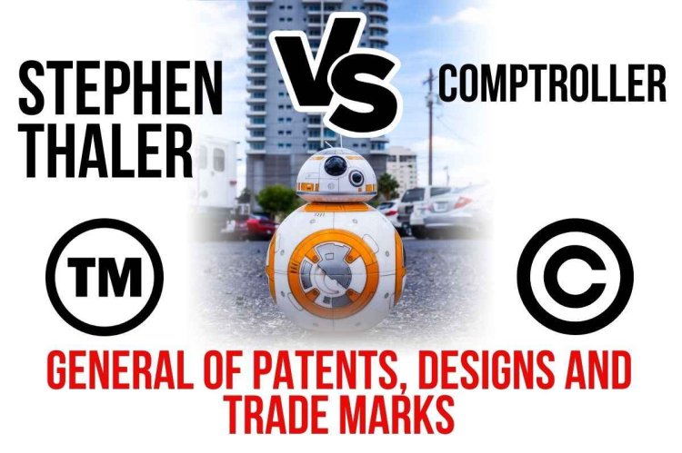 Stephen Thaler v Comptroller-General of Patents, Designs and Trade Marks
