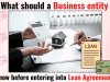 What should a business entity know before entering into loan agreements?