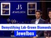 Demystifying Lab-Grown Diamonds Jewelbox