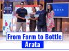 From Farm to Bottle: Arata