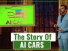The Story Of AI CARS