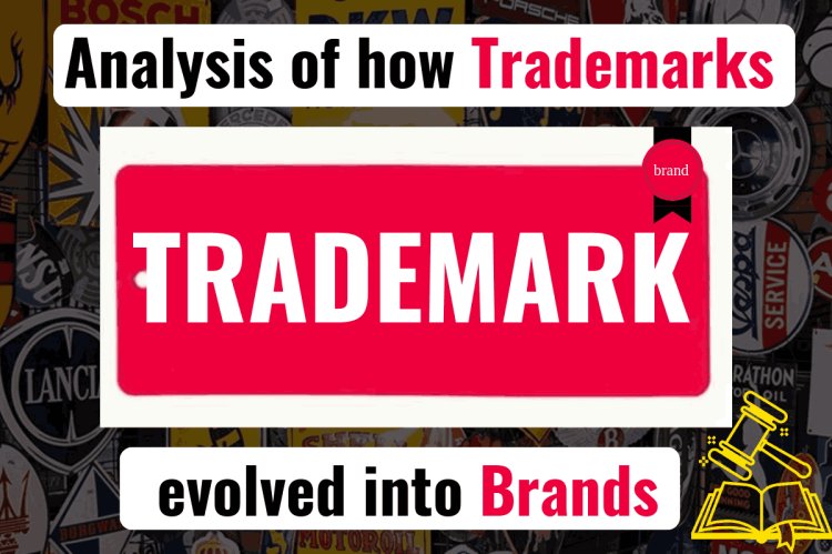 Analysis of how trademarks evolved into brands