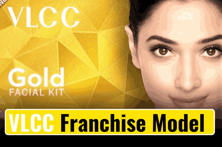 VLCC Franchise Model