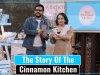 The Story Of The Cinnamon Kitchen