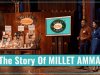The Story Of MILLET AMMA