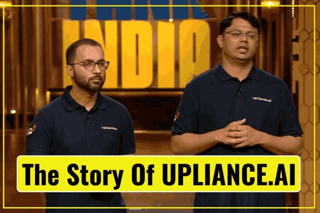 The Story Of UPLIANCE.AI