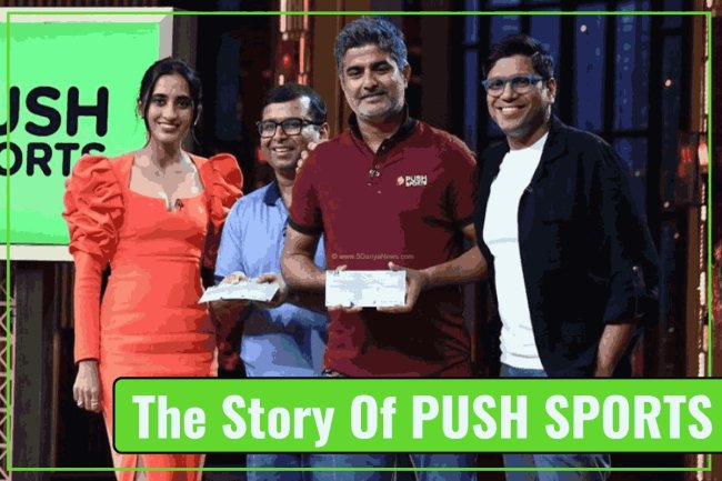 The Story Of PUSH SPORTS