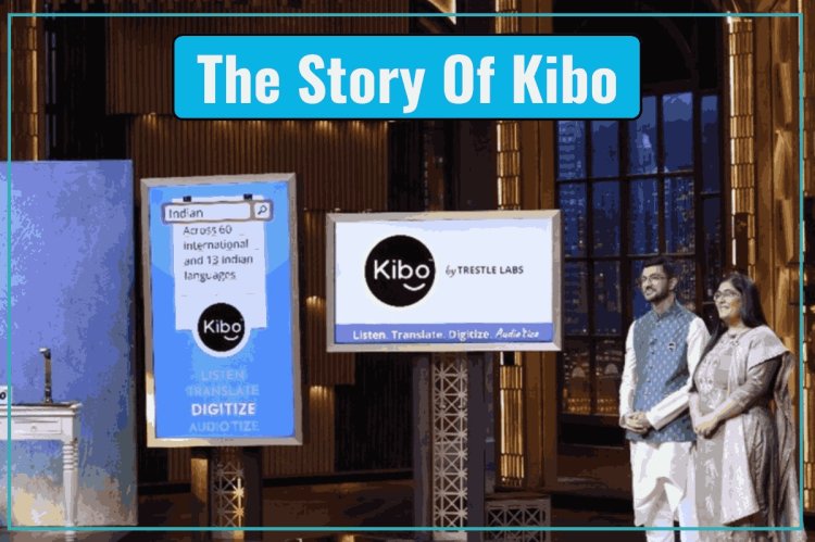 The Story Of Kibo by Trestle Labs