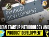Lean Startup methodology and product development   