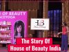 The Story of House of Beauty India