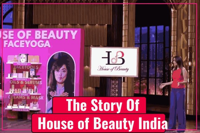 The Story of House of Beauty India
