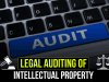 LEGAL AUDITING OF INTELLECTUAL PROPERTY