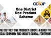 One District One Product (ODOP): A Boost to Local Economy and India's Global Footprint   