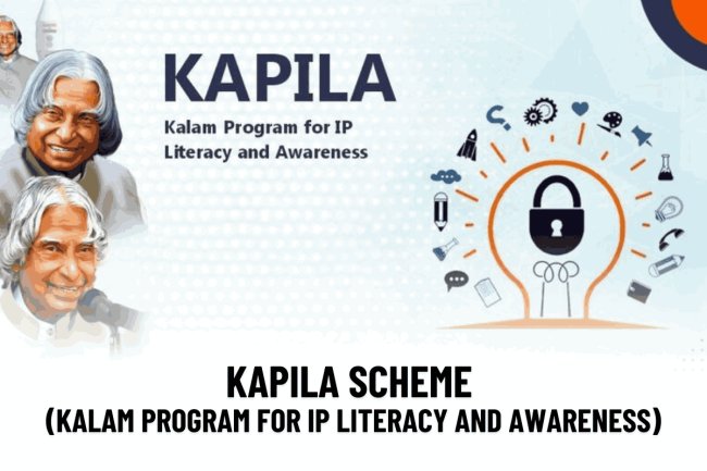 KAPILA Scheme (Kalam Program for IP Literacy and Awareness)