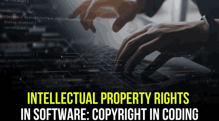 Copyright Coding Image INTELLECTUAL PROPERTY RIGHTS IN SOFTWARE: COPYRIGHT IN CODING - Blog ...
