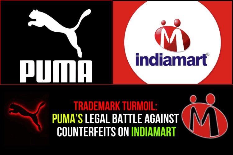 Trademark Turmoil: PUMA’s Legal Battle Against Counterfeits on IndiaMart
