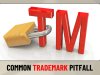 Trademark COMMON  PITFALLS