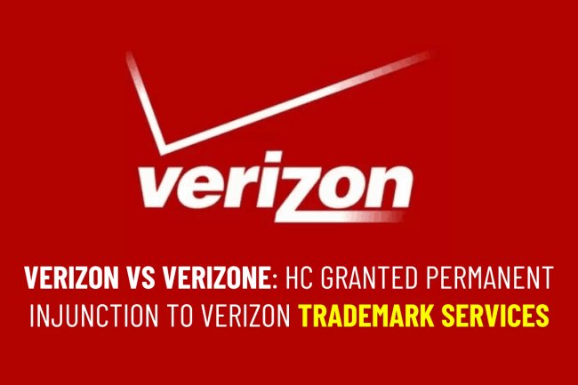 VERIZON vs VERIZONE: HC granted permanent injunction to Verizon trademark services
