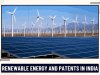 Patent: RENEWABLE ENERGY AND PATENTS IN INDIA   
