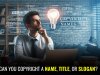 Can You Copyright a Name, Title, or Slogan?