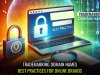 Trademarking Domain Names: Best Practices for Online Brands   
