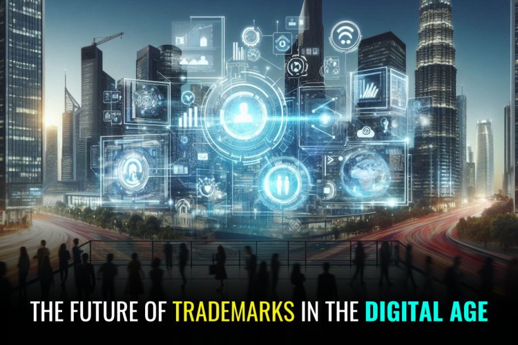 The future of tradmarks in the digital age
