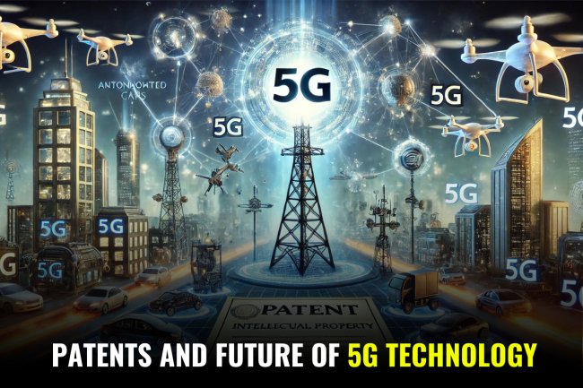 Patents and future of 5G Technology