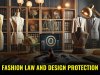 Fashion Law & Design Protection in India: Legal Guide for Designers & Brands