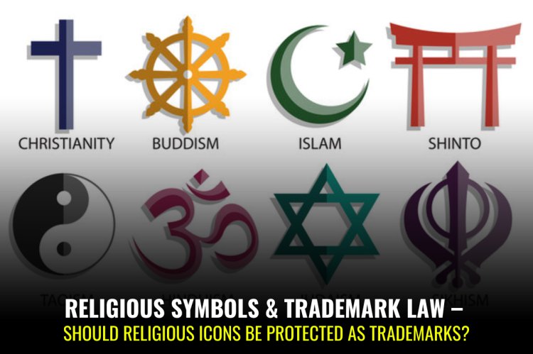 "Can You Trademark Religious Symbols? Exploring the Legal Boundaries of Sacred Icons and Intellectual Property Law"