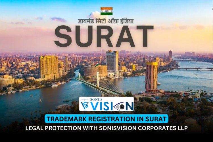 TRADEMARK REGISTRATION SERVICES IN SURAT – SECURE YOUR BRAND WITH LEGAL PRECISION