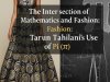 The Intersection of Mathematics and Fashion: Tarun Tahilani's Use of Pi (π)
