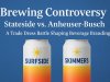 Brewing Controversy: Stateside vs. Anheuser-Busch – A Trade Dress Battle Shaping Beverage Branding