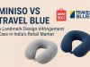 Miniso vs Travel Blue: A Landmark Design Infringement Case in India’s Retail Market