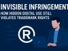 Invisible Infringement: How Hidden Digital Use Still Violates Trademark Rights