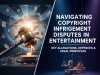 Navigating Copyright Infringement Disputes in Entertainment: Key Allegations, Defences & Legal Principles