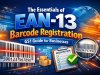 The Essentials of EAN-13 Barcode Registration | GS1 Guide for Businesses