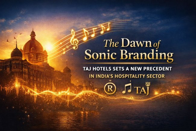Taj Hotels Registers India’s First Sound Mark | Sonic Branding in Hospitality