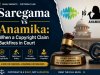 Saregama vs Anamika: When a Copyright Claim Backfires in Court