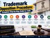 Trademark Opposition Procedure: Complete Step-by-Step Guide for India