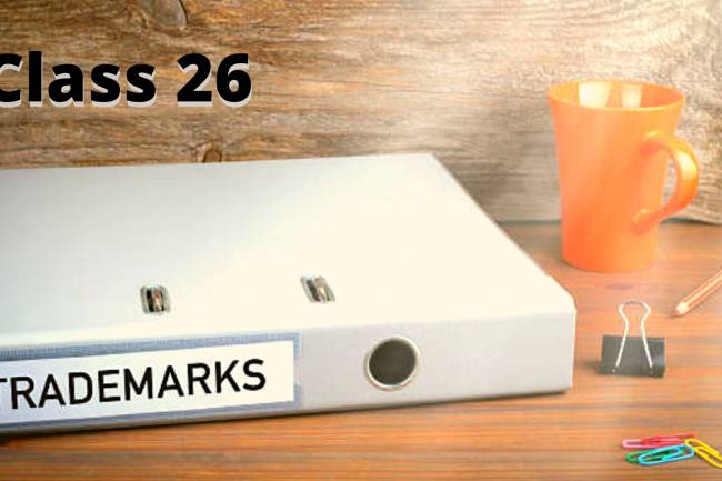 TRADEMARK CLASS TWENTY-SIX