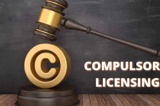 Compulsory Licensing under Copyright Law