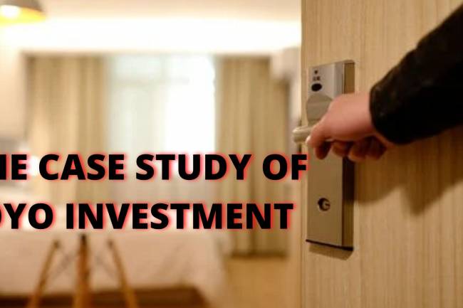 The Case Study of OYO INVESTMENT