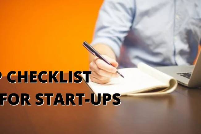 Intellectual Property Checklist for Start-ups