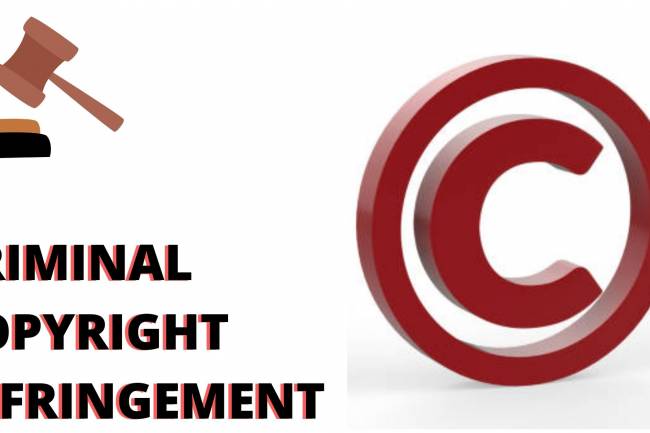 CRIMINAL COPYRIGHT INFRINGEMENT