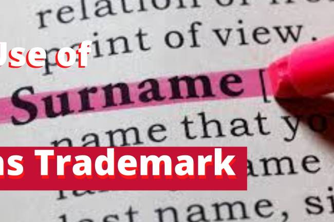 Use of Common Surnames as Trademarks