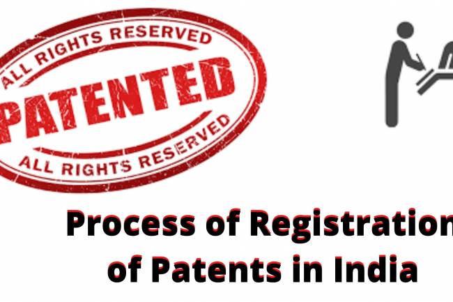 Process of Registration of Patents in India