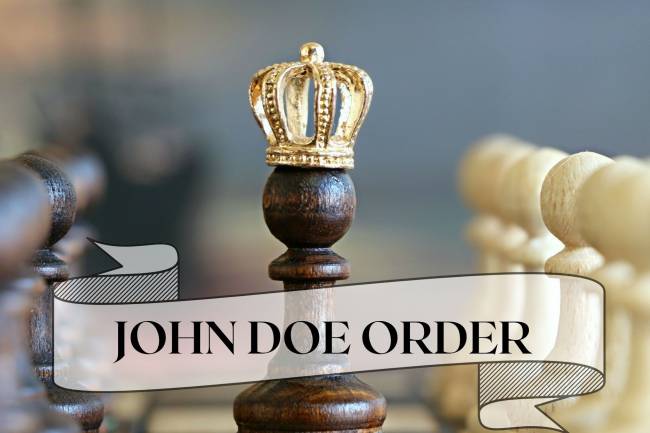 WHAT IS “JOHN DOE” ORDERS?