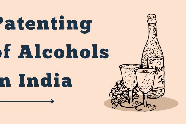 Patenting of Alcohols in India