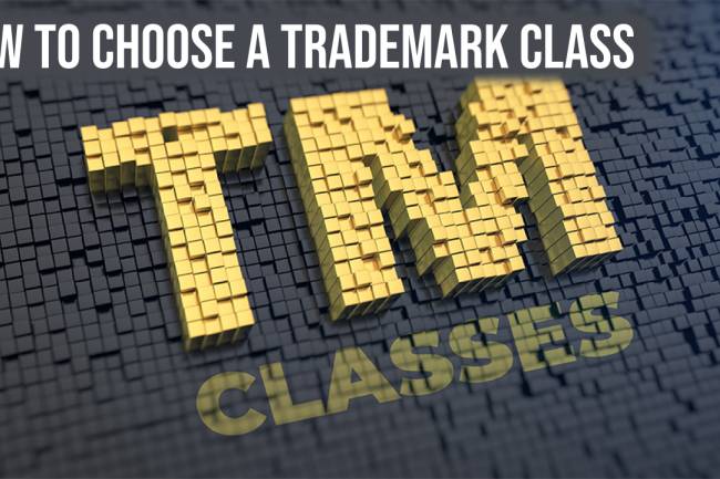 HOW TO CHOOSE A TRADEMARK CLASS?