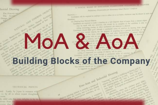 What are Memorandum of Association and Articles of Association?